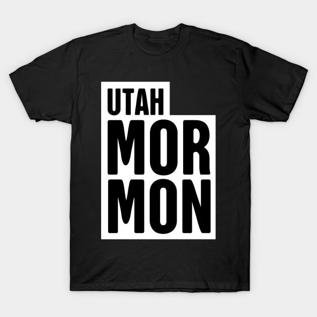 Utah Mormon | LDS T-Shirt by MeatMan